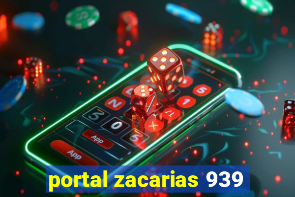 portal zacarias 939